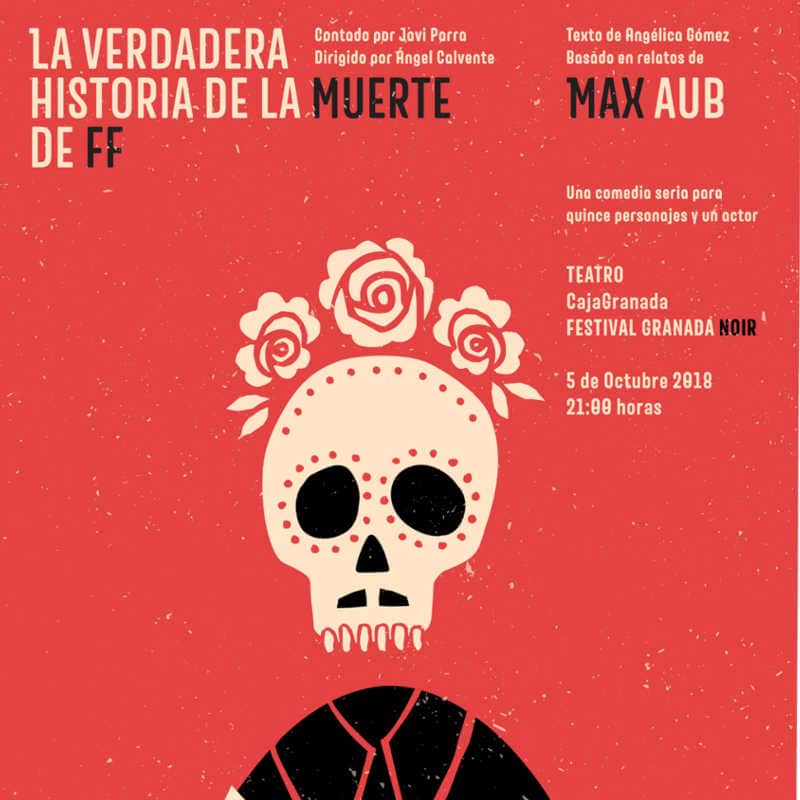 Cartel de la obra "La verdadera historia de la muerte de FF"