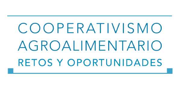 Cooperativismo agroalimentario. Retos y oportunidades