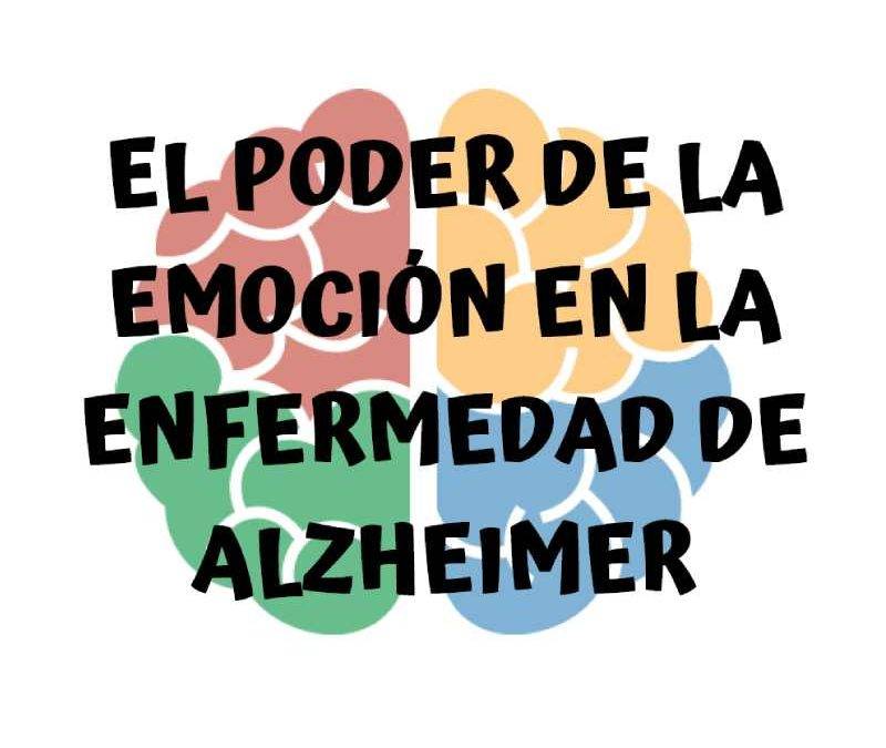 Cartel de la exposición fotográfica “El Poder de la Emoción en la Enfermedad de Alzheimer"