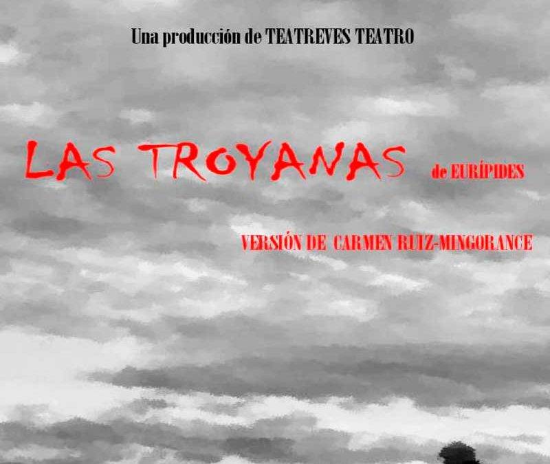 Cartel de la obra 'Las Troyanas de Eurípides'
