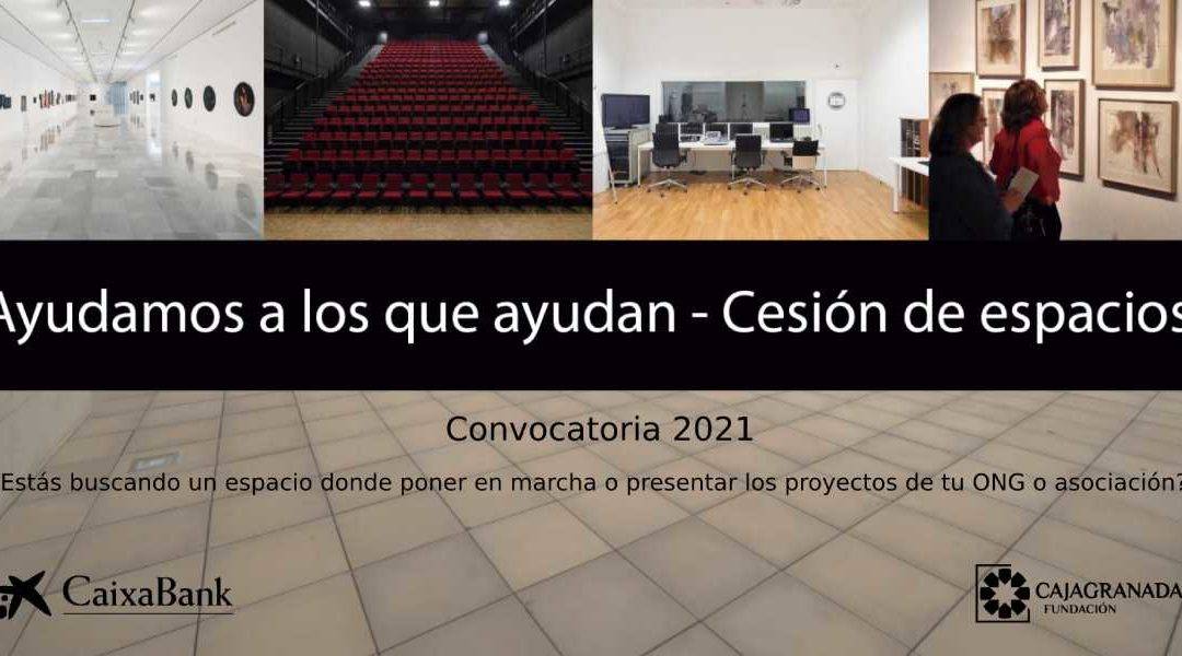 Ayudamos a los que ayudan - Cesión de espacios 2021