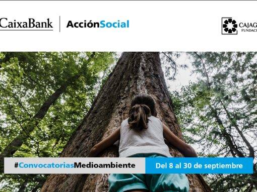 CaixaBank y CajaGranada Fundación convocan ayudas por 100.000 euros para proyectos medioambientales en Granada, Jaén, Málaga y Almería