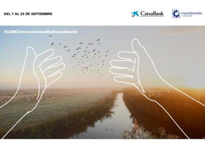 CaixaBank y CajaGranada Fundación convocan ayudas por 100.000 euros para proyectos medioambientales en Andalucía Oriental