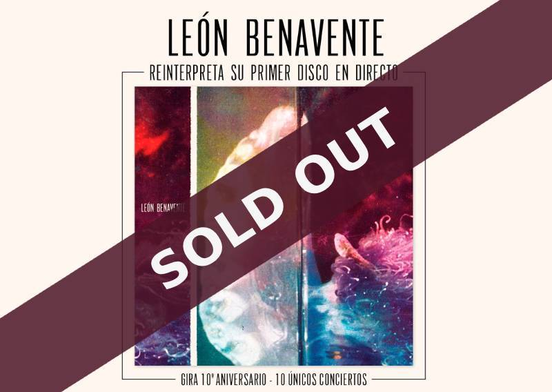 Sold Out. Detalle del cartel de la Gira 10º aniversario León Benavente