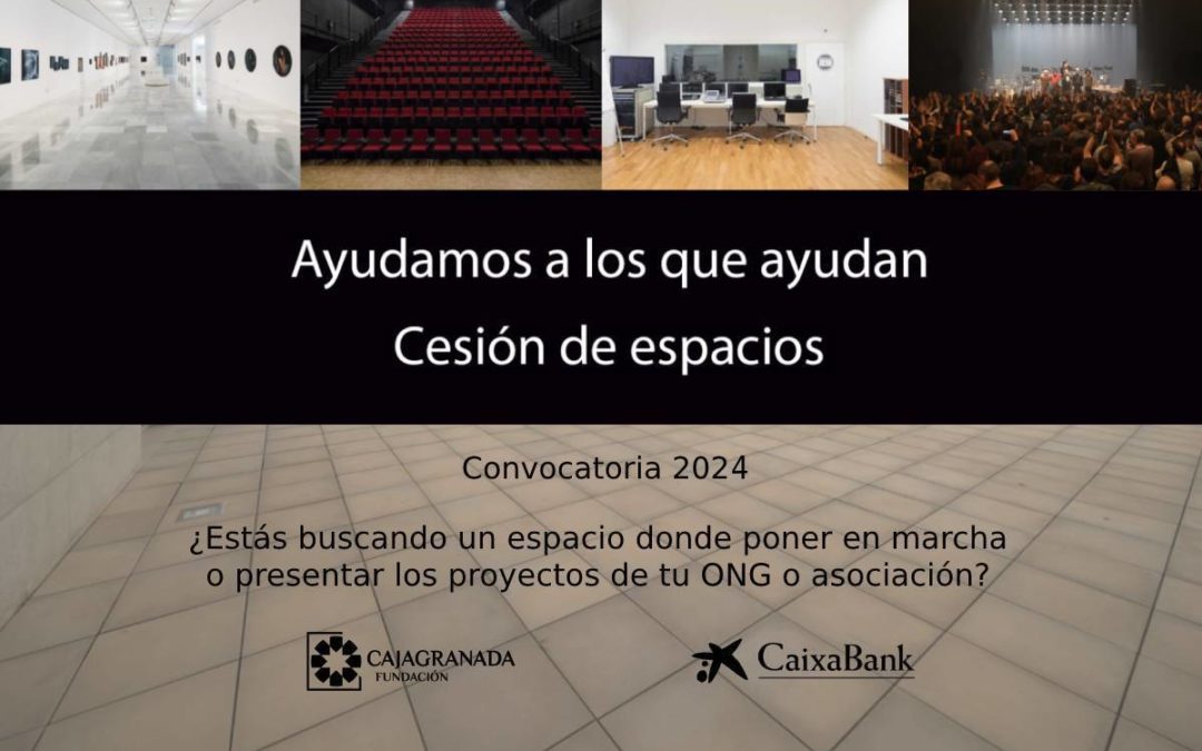 Ayudamos a los que ayudan - Cesión de espacios 2024